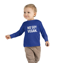 "No Soy Vegan" Toddler Long Sleeve Tee