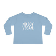"No Soy Vegan" Toddler Long Sleeve Tee