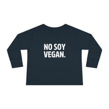 "No Soy Vegan" Toddler Long Sleeve Tee