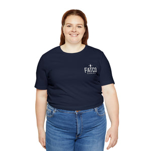 "Fat is Your Friend" Short Sleeve Tee