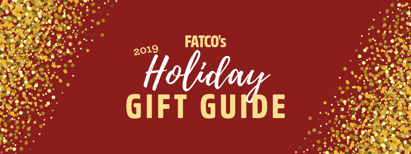 Our 2019 Holiday Gift Guide