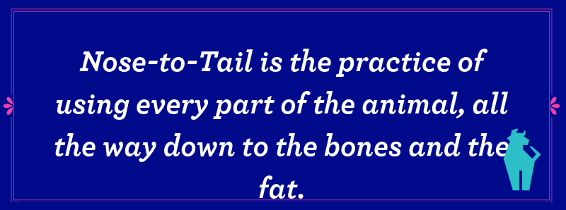 THE NOSE-TO-TAIL WAY OF LIFE