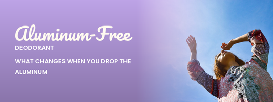 Aluminum-Free Deodorant: What Changes When You Drop the Aluminum