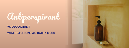Antiperspirant vs Deodorant: What Each One Actually Does
