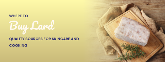 Where to Buy Lard: Quality Sources for Skincare and Cooking