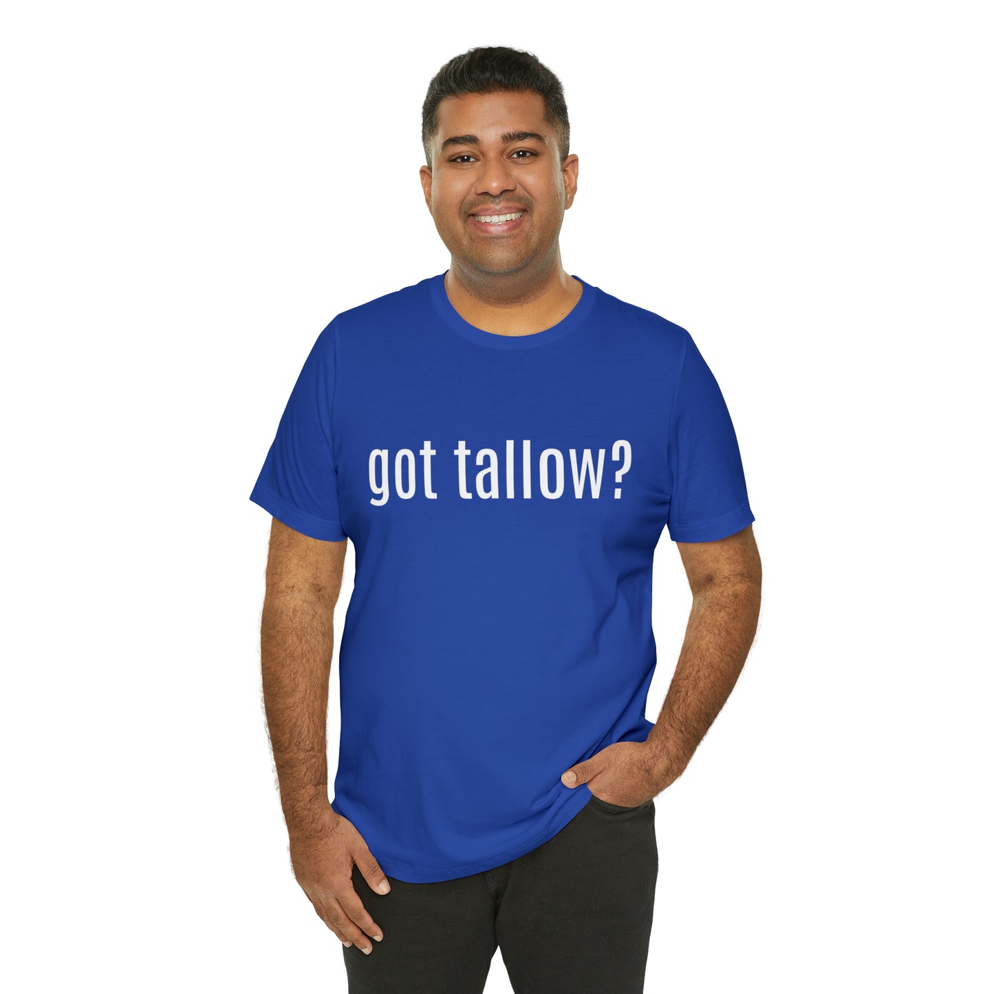 "Got Tallow?" Short Sleeve Tee
