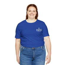 "Fat is Your Friend" Short Sleeve Tee