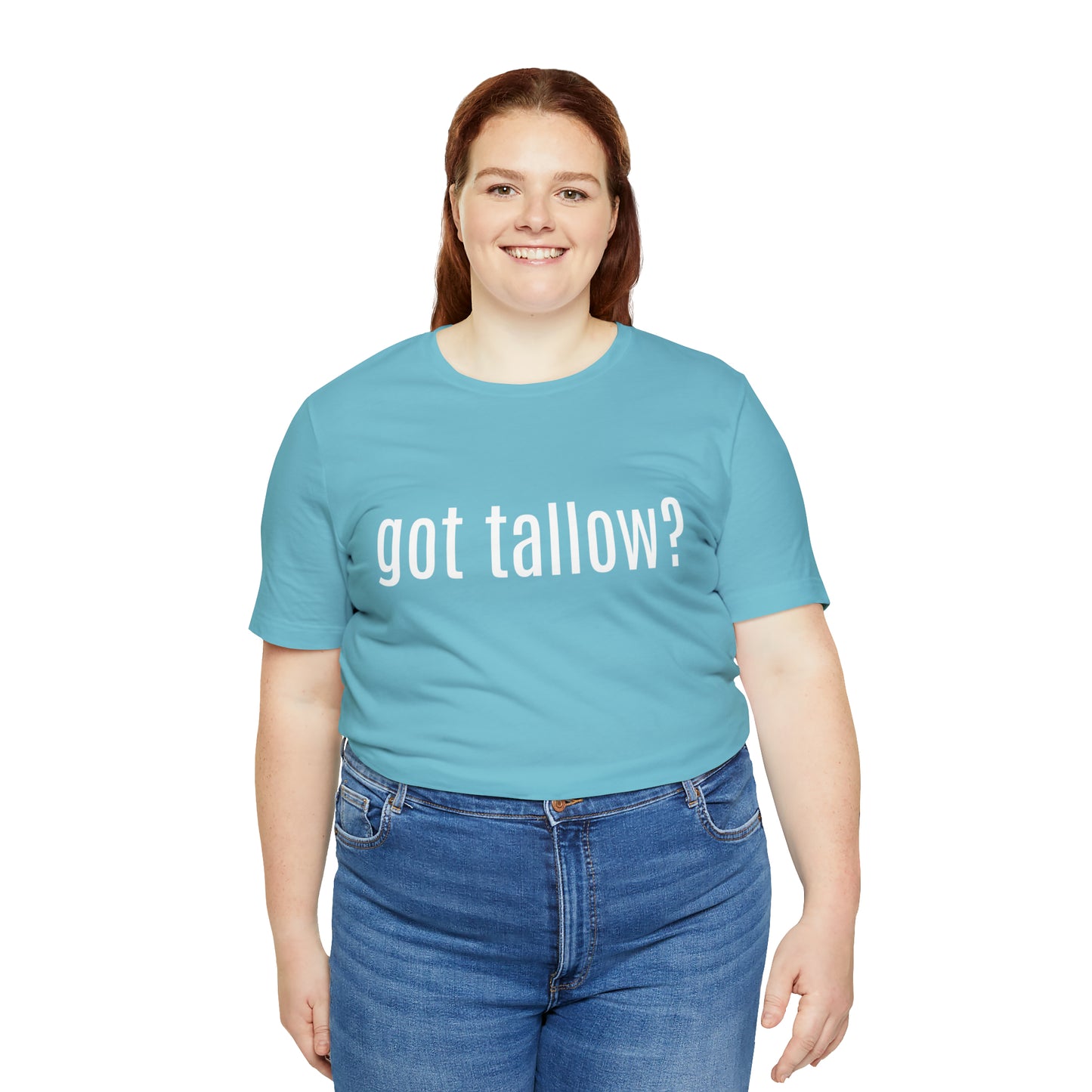 "Got Tallow?" Short Sleeve Tee