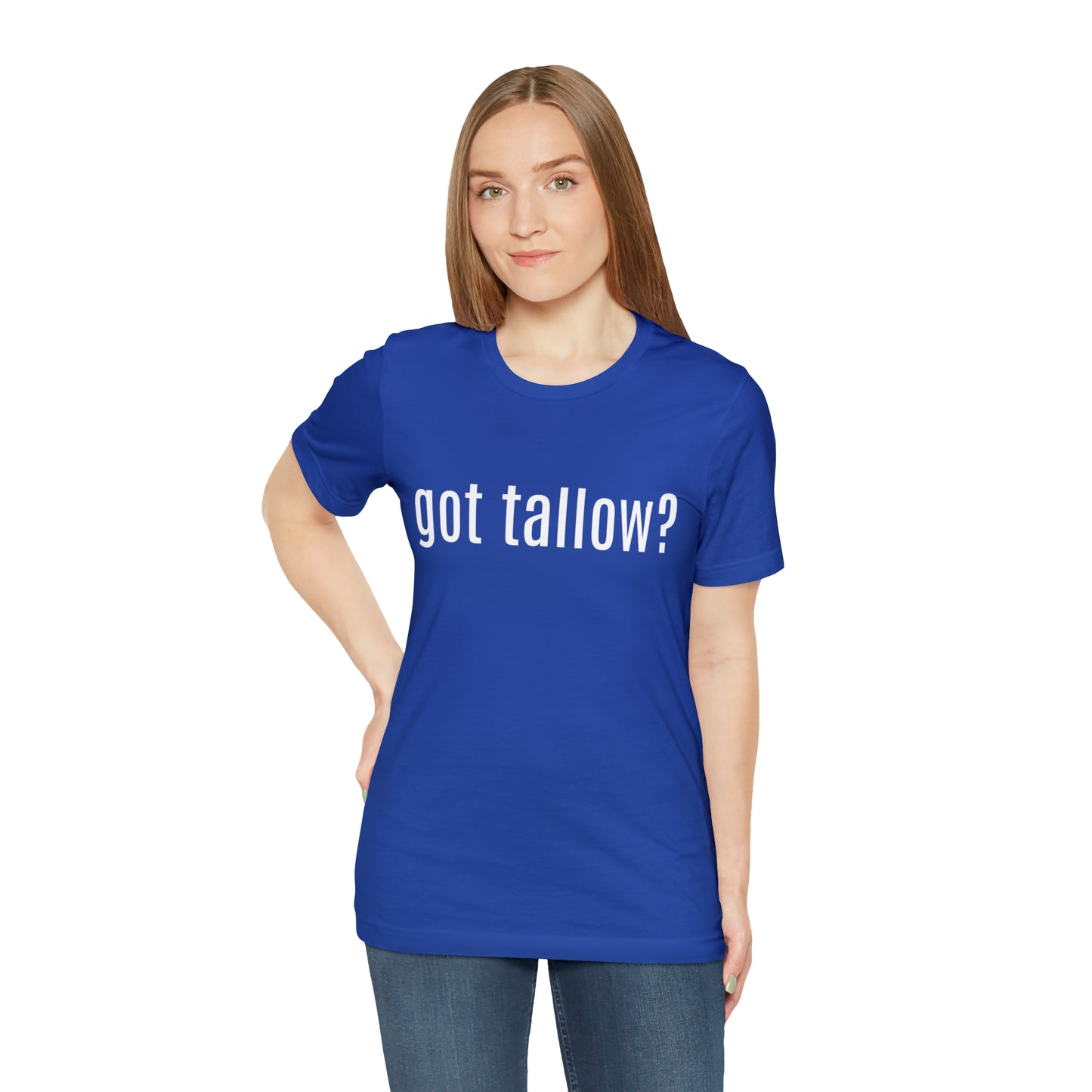 "Got Tallow?" Short Sleeve Tee