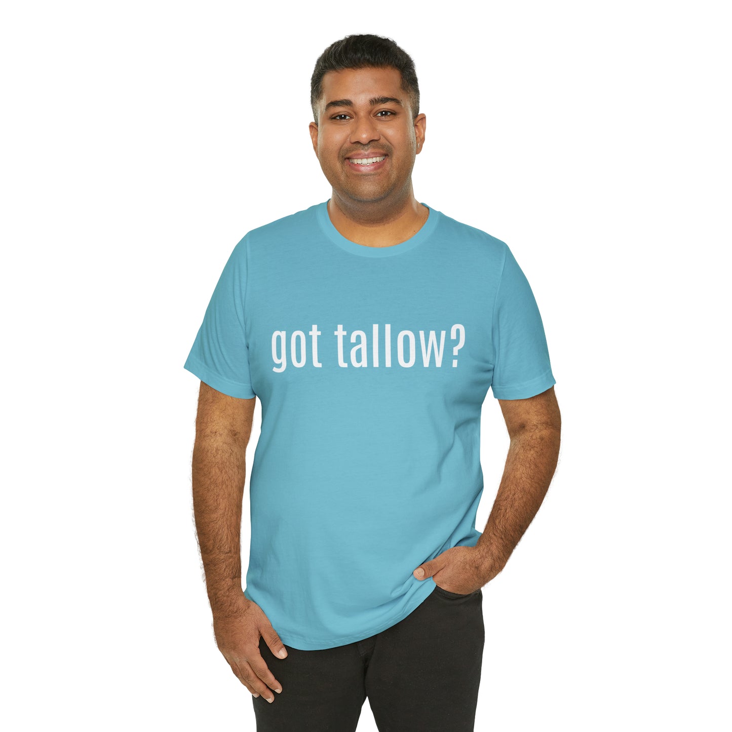 "Got Tallow?" Short Sleeve Tee